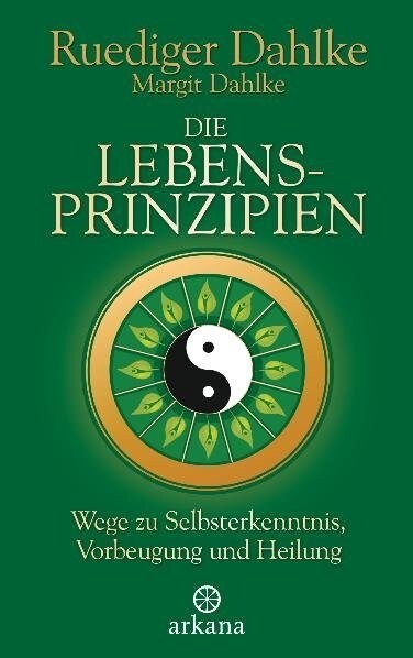 Die Lebensprinzipien (Hardcover)