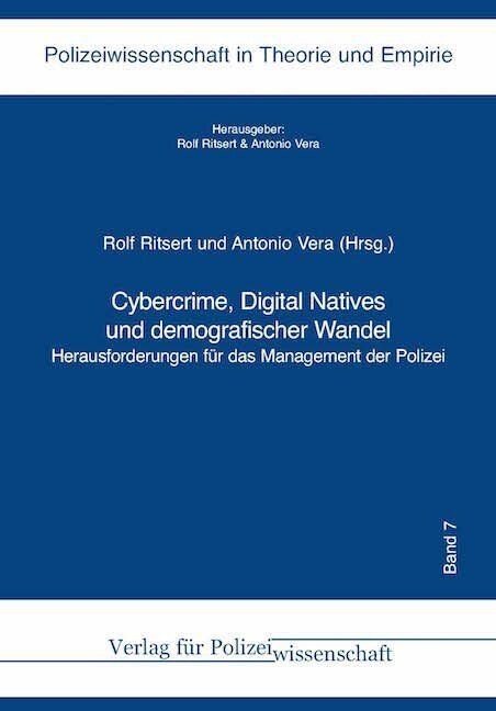 Cybercrime, Digital Natives und demografischer Wandel (Hardcover)