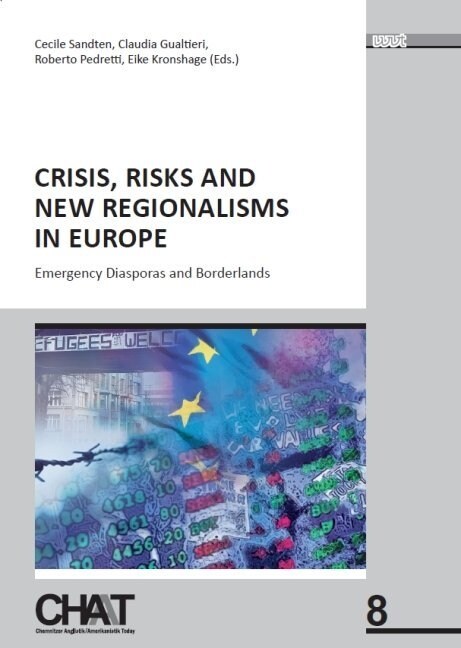 Crisis, Risks and New Regionalism in Europe (Paperback)