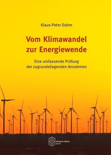 Vom Klimawandel zur Energiewende (Paperback)