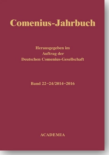 Comenius-Jahrbuch 22-24 (2014-2016) (Hardcover)