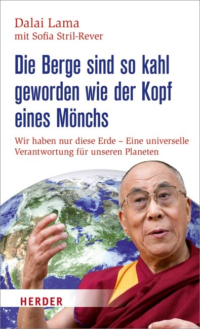 Die Berge sind so kahl geworden wie der Kopf eines Monchs (Hardcover)