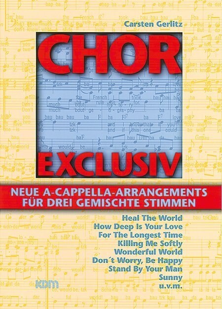 Chor Exclusiv, Chorpartitur. Bd.1 (Sheet Music)