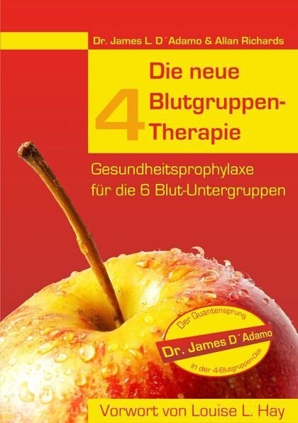 Die neue 4 Blutgruppen-Therapie (Hardcover)