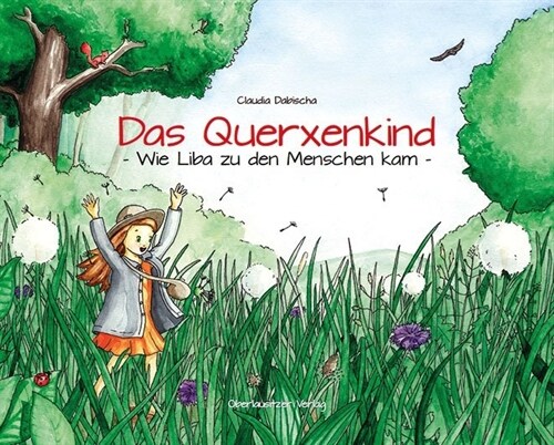 Das Querxenkind (Hardcover)