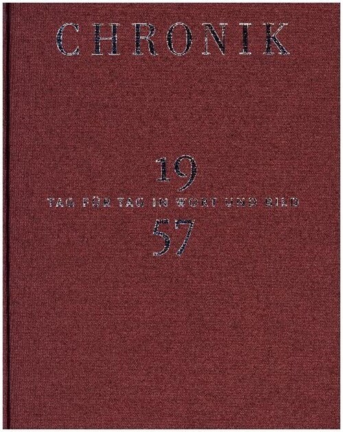 Chronik 1957 (Hardcover)