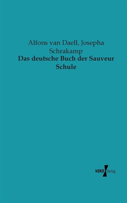 Das deutsche Buch der Sauveur Schule (Paperback)