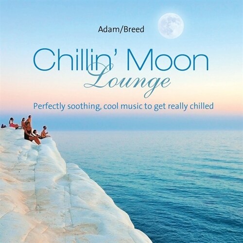 Chillin Moon Lounge, 1 Audio-CD (CD-Audio)