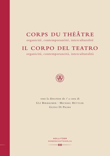 Corps du Theatre / Il Corpo del Teatro (Paperback)