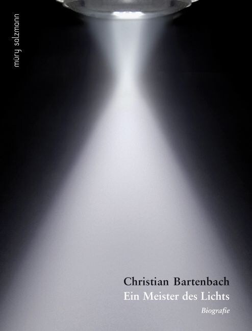 Christian Bartenbach - Ein Meister des Lichts (Hardcover)