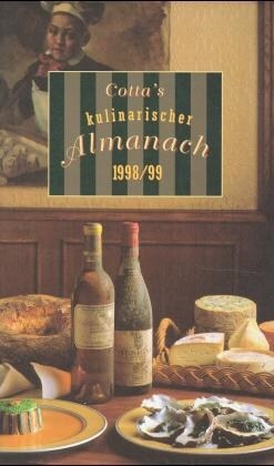 Cottas kulinarischer Almanach 1998/99 (Hardcover)