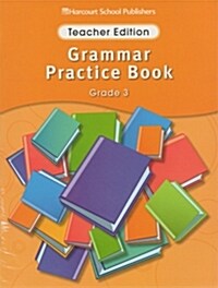 Grammer Practice Book Teacher Edition Grade 3 (Paperback)