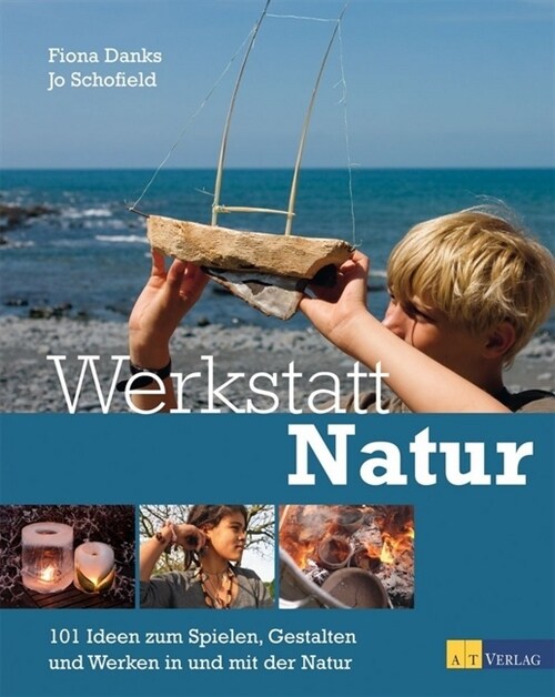 Werkstatt Natur (Hardcover)