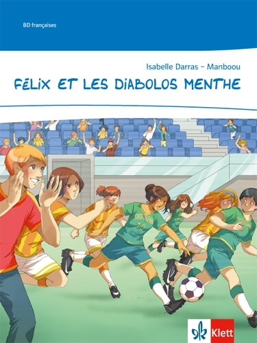 Felix et les Diabolos menthe (Paperback)