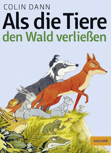 Als die Tiere den Wald verließen (Paperback)