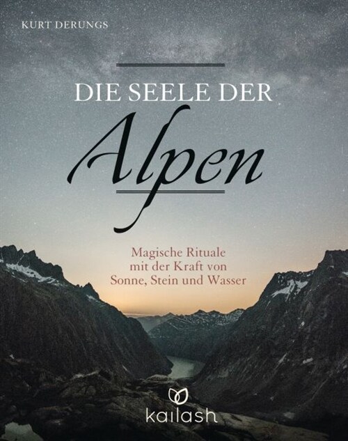 Die Seele der Alpen (Hardcover)