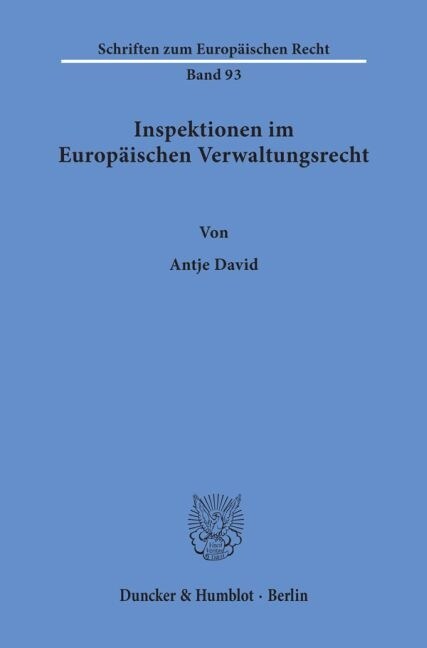 Inspektionen Im Europaischen Verwaltungsrecht (Paperback)