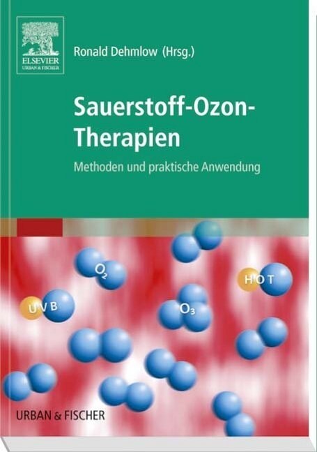 Sauerstoff-Ozon-Therapien (Paperback)