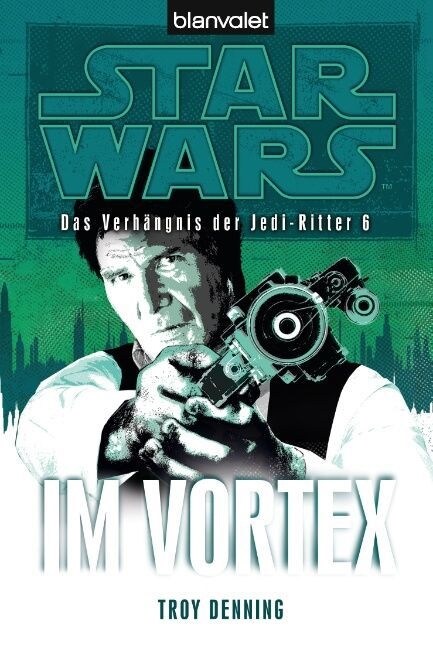 Star Wars, Das Verhangnis der Jedi-Ritter - Im Vortex (Paperback)