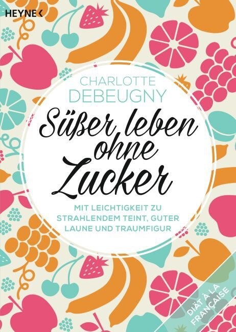 Sußer leben ohne Zucker (Paperback)