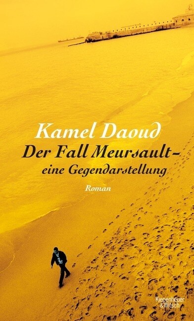 Der Fall Meursault - eine Gegendarstellung (Hardcover)