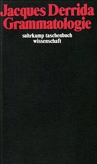 Grammatologie / 3. Aufl