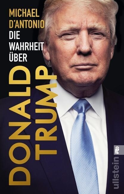 Die Wahrheit uber Donald Trump (Paperback)