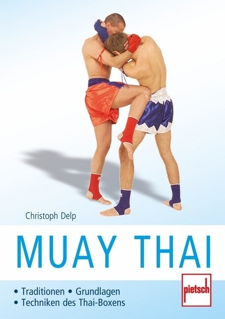 Muay Thai (Paperback)
