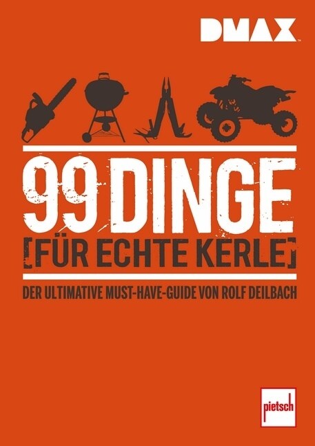 DMAX 99 Dinge fur echte Kerle (Paperback)