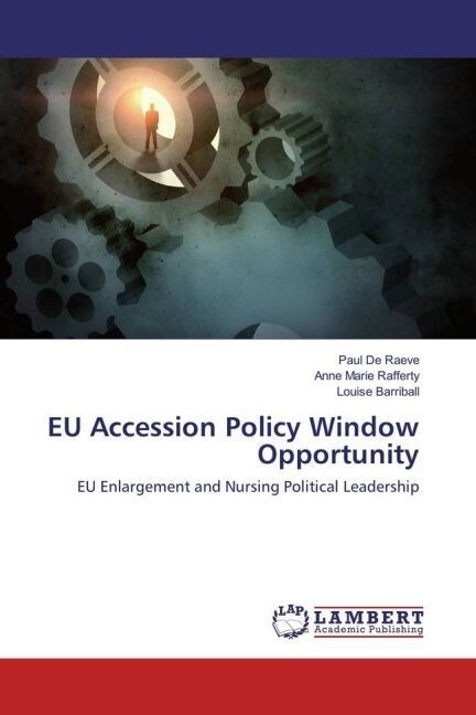 EU Accession Policy Window Opportunity (Paperback)