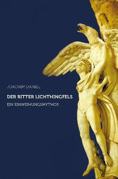 Der Ritter Lichthingfels (Paperback)