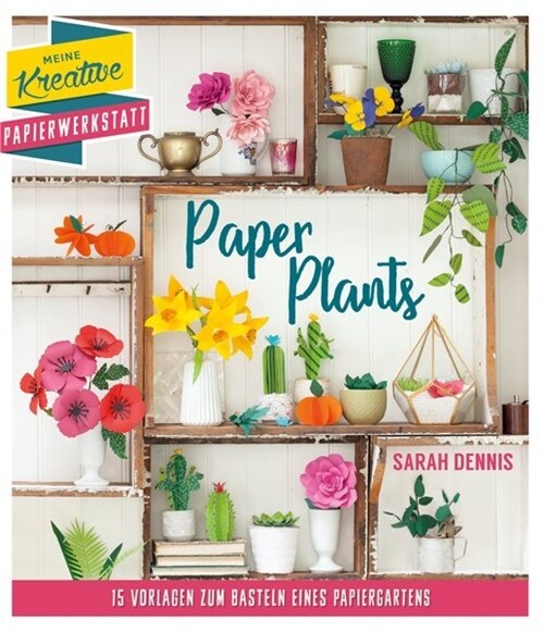 Paper Plants (Paperback)
