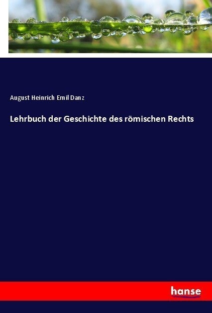 Lehrbuch der Geschichte des r?ischen Rechts (Paperback)