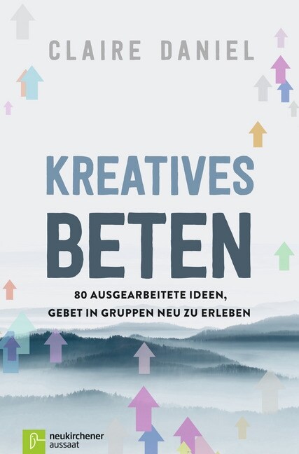 Kreatives Beten (Paperback)