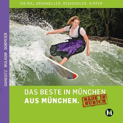 Das Beste in Munchen aus Munchen (Hardcover)