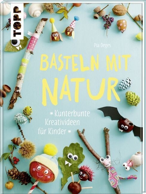 Basteln mit Natur (Hardcover)