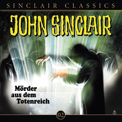 Geisterjager John Sinclair Classics - Morder aus dem Totenreich, 1 Audio-CD (CD-Audio)