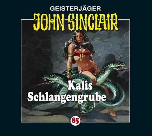 Kalis Schlangengrube. Tl.1, 1 Audio-CD (CD-Audio)