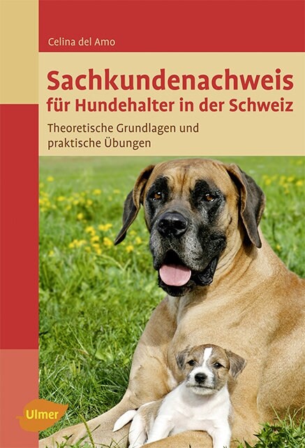 Sachkundenachweis fur Hundehalter in der Schweiz (Paperback)