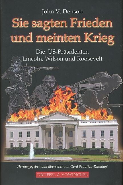 Sie sagten Frieden und meinten Krieg (Hardcover)