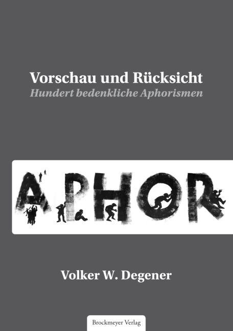 Vorschau und Rucksicht (Paperback)