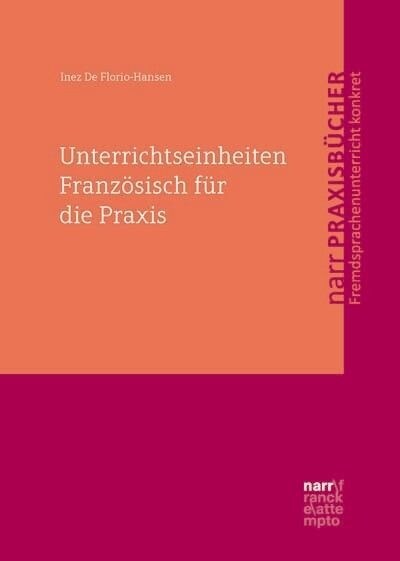 Unterrichtseinheiten Franzosisch fur die Praxis (Paperback)