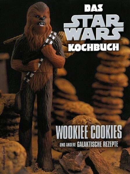 Das STAR WARS Kochbuch (Hardcover)