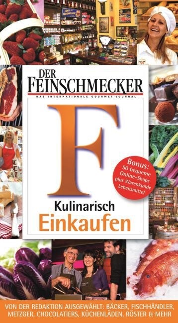 DER FEINSCHMECKER Guide Kulinarisch Einkaufen (Hardcover)