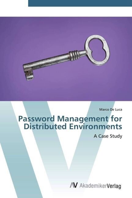 Password Management for Distributed Environments (Paperback)