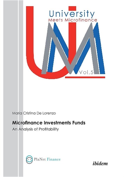 Microfinance Investment Funds: An analysis of profitability. (Paperback)