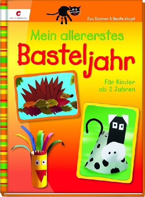 Mein allererstes Basteljahr (Hardcover)