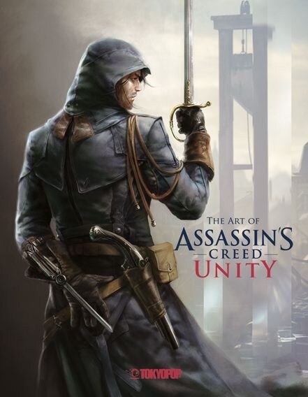 The Art of Assassins Creed® Unity (Hardcover)