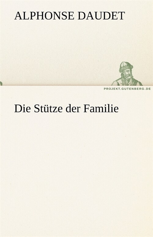 Die Stutze der Familie (Paperback)