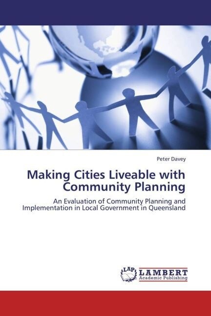 Making Cities Liveable with Community Planning (Paperback)